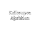 Kalibrasyon Arlklar