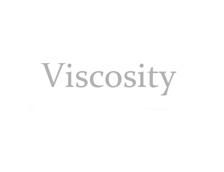 Viscosity